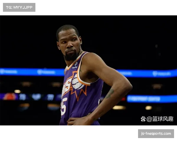 太阳134-109大胜爵士，杜兰特高效砍下35分